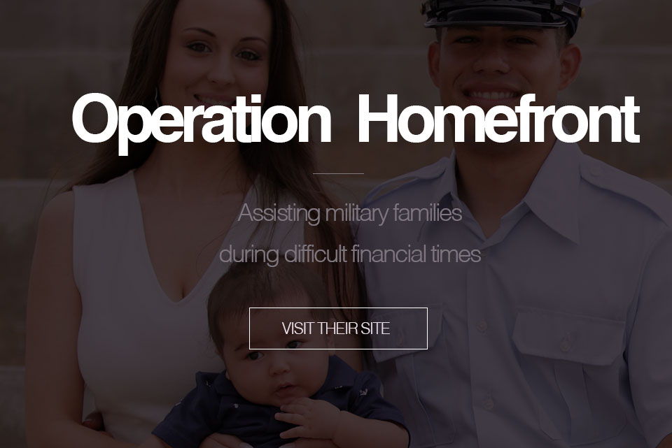Operation Home Front, Assisting military families during difficult financial times.
